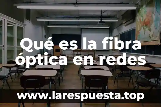 Que es electro optica 8 Qué es la fibra óptica en redes