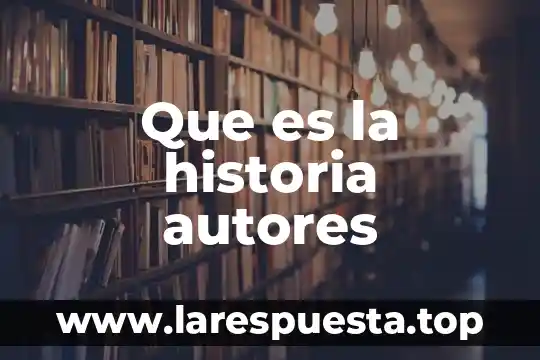 Que es clerical en historia 3 Que es la historia autores