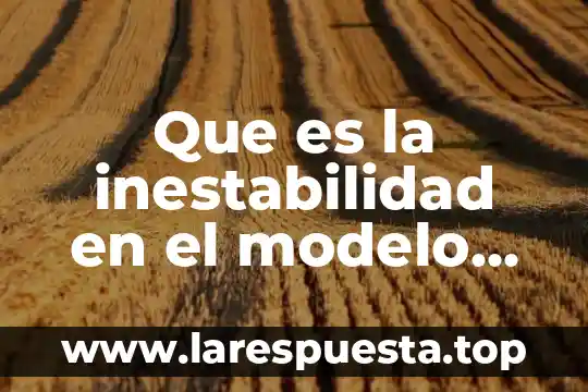 Que es la inestabilidad en el modelo atomico de rutherford