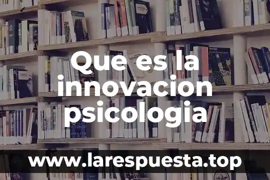 Que es psicologia del color segun eva heller 3 Que es la innovacion psicologia