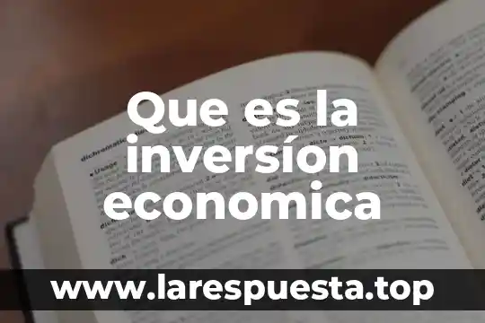 Que es la externalización economica 3 Que es la inversíon economica