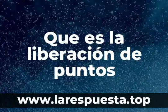 Rectas notables y puntos notables que es 6 Que es la liberación de puntos