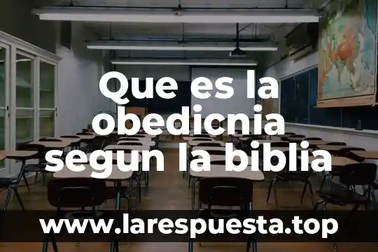 Que es un prodigio en la biblia 7 Que es la obedicnia segun la biblia