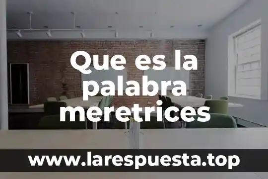 Que es calorica es palabra esdrújula 7 Que es la palabra meretrices