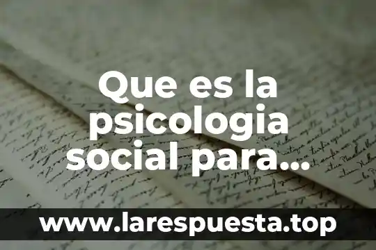 Que es la psicologia social para freud