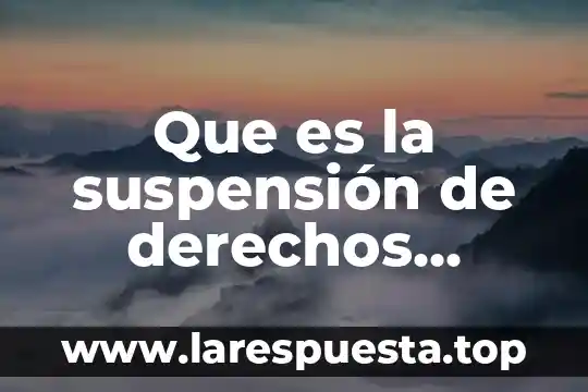 Que es la suspensión de derechos masonicos