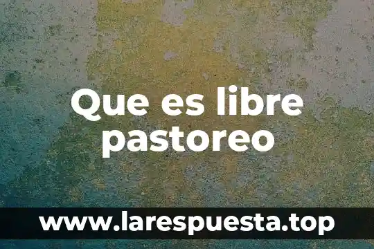 Que es semilla certificada en polinizacion libre 6 Que es libre pastoreo