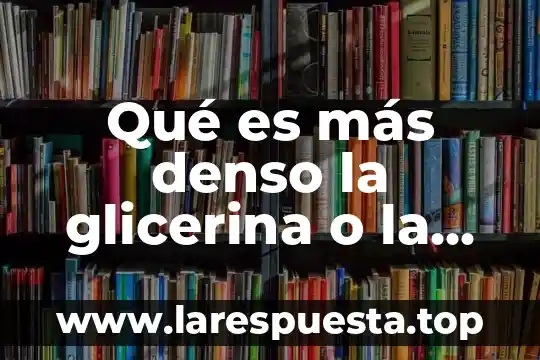 Que es leucopenia en niños 8 Qué es más denso la glicerina o la miel