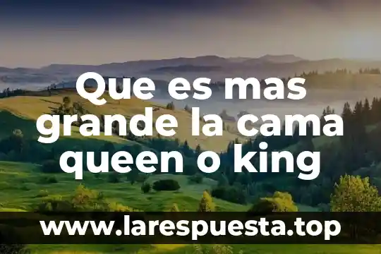 Que es mas grande un decimo o un milecimo 5 Que es mas grande la cama queen o king