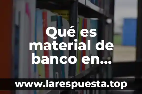 Viscose material que es 7 Qué es material de banco en terreno