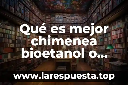 Que es mejor pcm o dolby 3 Qué es mejor chimenea bioetanol o eléctrica
