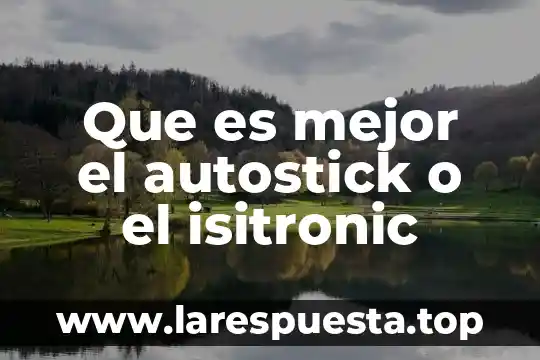 Que es mejor pcm o dolby 8 Que es mejor el autostick o el isitronic