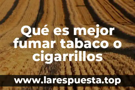 Qué es mejor leche desnatada o de almendras 3 Qué es mejor fumar tabaco o cigarrillos