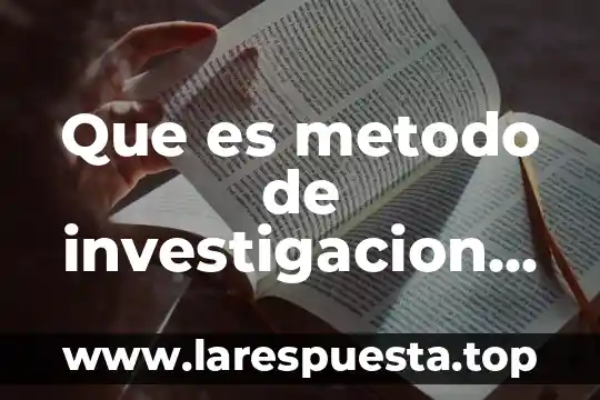 Que es metodo de investigacion de publicidad internacional