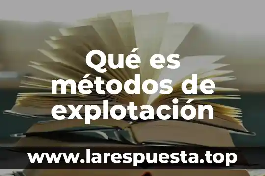 Que es violencia explotaci贸n sexual 8 Qu茅 es m茅todos de explotaci贸n