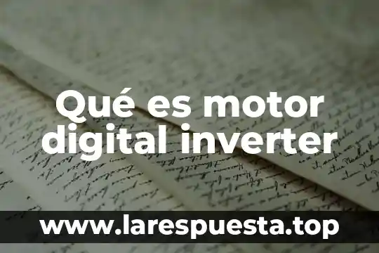 Qué es el sistema de encendido de un motor 3 Qué es motor digital inverter