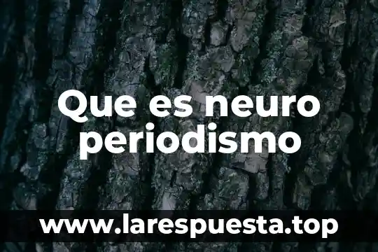 Miguel angel granados chapa que es el periodismo 5 Que es neuro periodismo