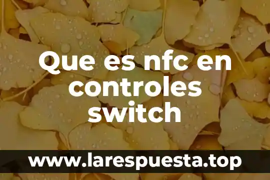 Que es el 3d modeling 3 Que es nfc en controles switch