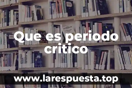 Que es el periodo prehispanico en colombia 3 Que es periodo critico