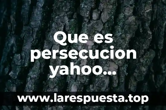 Que es un aluxe yahoo respuestas 6 Que es persecucion yahoo respuestas