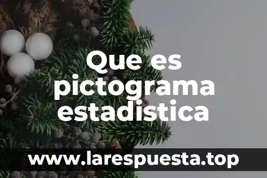 Que es pictograma estadistica