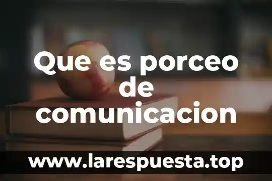Que es el status quo comunicacion 8 Que es porceo de comunicacion