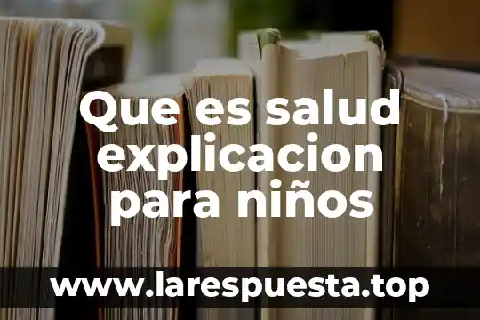 Que es la primera comunion explicacion para niños 7 Que es salud explicacion para niños