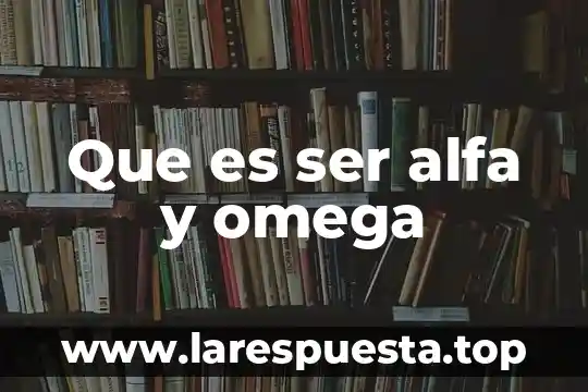 Posers que es ser poser 8 Que es ser alfa y omega