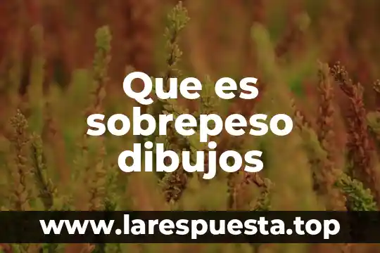 Que es el imperialismo dibujos 8 Que es sobrepeso dibujos