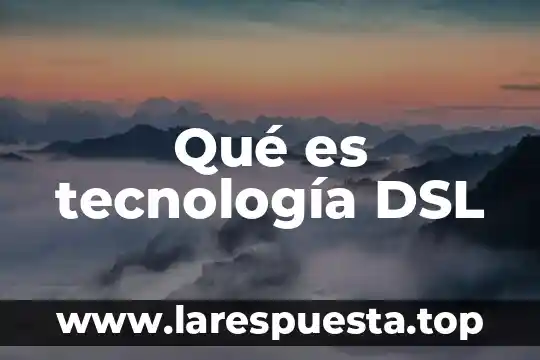 Que es un marco metodologico slideshare 5 Qué es tecnología DSL