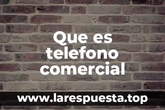 Aid live que es 3 Que es telefono comercial