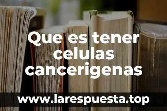 Asma células epiteliales lesionadas qué es 8 Que es tener celulas cancerigenas