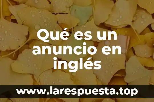 Qué es un anuncio en inglés