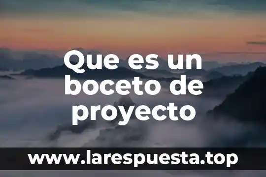 Que es un boceto de proyecto