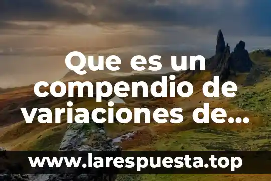 Qué es un cuento y sus componentes 7 Que es un compendio de variaciones de un cuento