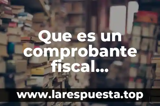 Que es un comprobante de seguro social 6 Que es un comprobante fiscal electronico de pago