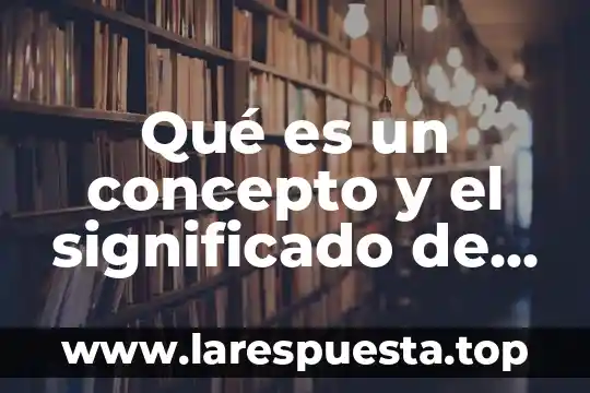 Asertividad que es significado y concepto 8 Qué es un concepto y el significado de replicación