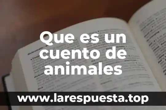Que es el lenguaje y el pensamiento en animales psicologia 3 Que es un cuento de animales