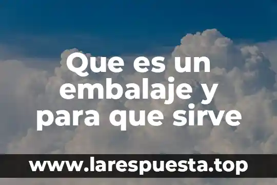 Toallas de microfibra deportivas que es y para qué sirve 8 Que es un embalaje y para que sirve