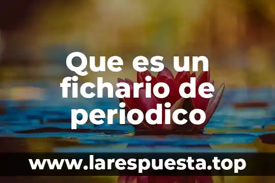 Que es un epigrama en el periodico 6 Que es un fichario de periodico