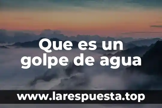 Que es bueno para desinflamar un golpe en la mano 3 Que es un golpe de agua
