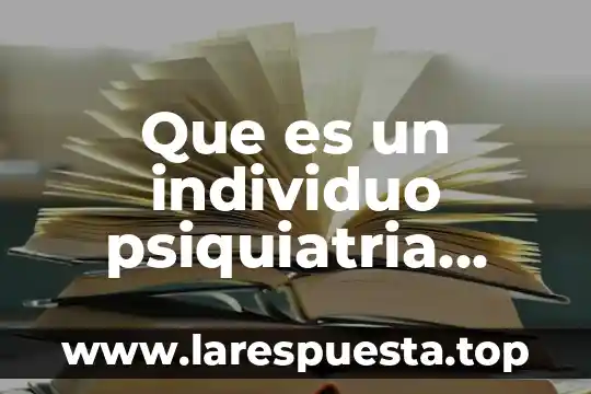 Que es cinematica y sus conceptos basicos 3 Que es un individuo psiquiatria conceptos