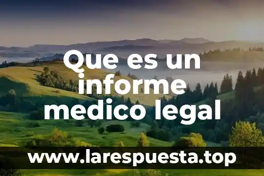 Que es el marco legal de venta 8 Que es un informe medico legal
