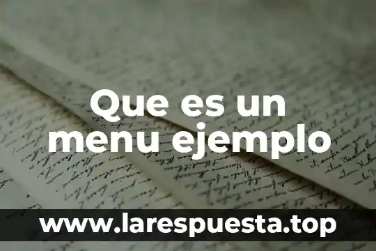 Que es un menu ejemplo