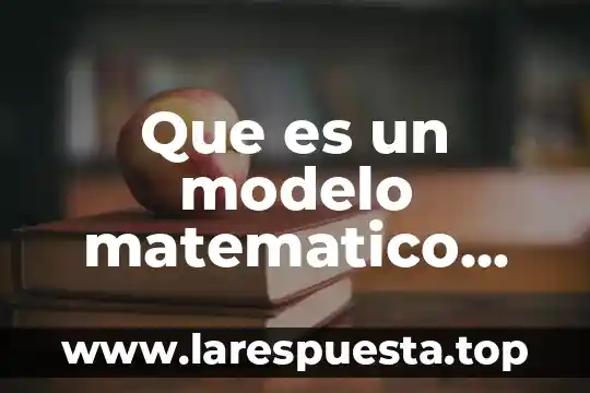 Qué es prisma pirámide en término matemático 5 Que es un modelo matematico unam
