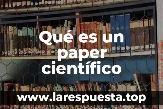 Qué es un paper científico