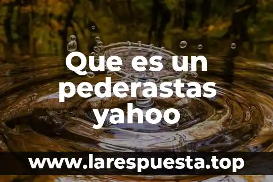 Que es optometria yahoo 5 Que es un pederastas yahoo