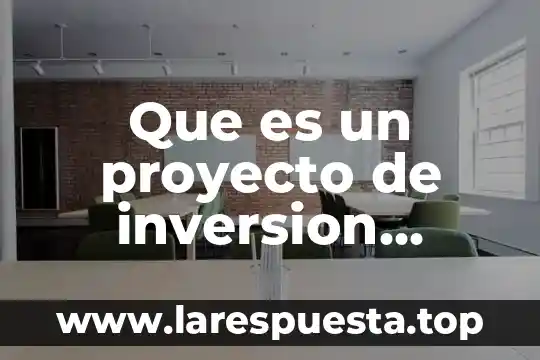Que es una cuenta de inversion santander 8 Que es un proyecto de inversion agropecuario
