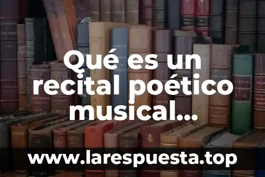 Qué es musical chair 6 Qué es un recital poético musical concepto