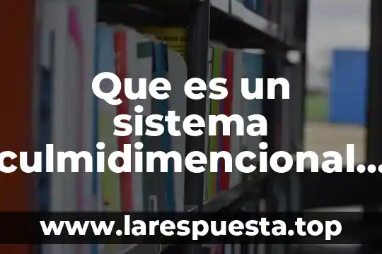 Que es geometria analitica personas que estudiaron 8 Que es un sistema culmidimencional en geometria analitica